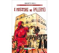 Libri Benedetto Naselli - I Misteri Di Palermo