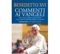 Libri Benedetto XVI (Joseph Ratzinger) - Commenti Ai Vangeli. Festivi A-B-C, Sol