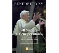 Libri Benedetto XVI (Joseph Ratzinger) - «Il Signore Ci Tiene Per Mano. Avvento,