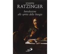 Introduzione allo spirito della liturgia