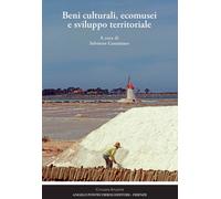 Libri Beni Culturali, Ecomusei E Sviluppo Territoriale