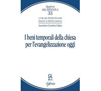 Libri Beni Temporali Della Chiesa Per L'evangelizzazione Oggi (I)