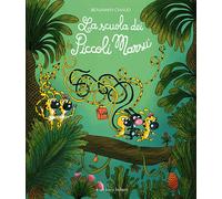 La scuola dei piccoli Marsù. Ediz. illustrata