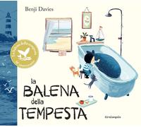 La balena della tempesta. Ediz. anniversario