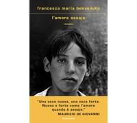 Libri Benvenuto Francesca Maria - L' Amore Assaje