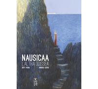 Libri Bepi Vigna - Nausicaa. L'altra Odissea - 2022