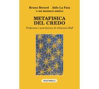 Libri Berard Bruno / La Fata Aldo / Anonimo - Metafisica Del Credo