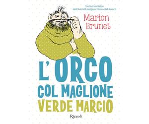 Libri Bérénice Capatti - L'orco col maglione verde marcio - 2026