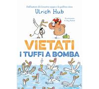 Libri Bérénice Capatti - Vietati i tuffi a bomba - 2024