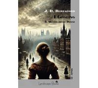 Libri Beresford J. D. - I Gosling. Il Mondo Delle Donne