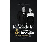 Libri Beretta Ursula / Melchioni Maria Vittoria - John Kennedy Jr & Carolyn Bess