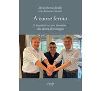 Libri Bernardinello Mirko / Antonio Girardi - A Cuore Fermo. Il Trapianto Come R