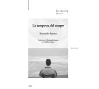 Libri Bernardo Santos - La Tempesta Del Tempo