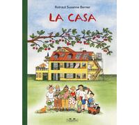 Libri Berner Rotraut Susanne - La Casa. Ediz. A Colori