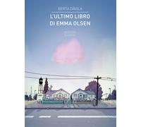 Libri Berta Dávila - L'ultimo libro di Emma Olsen - 2022