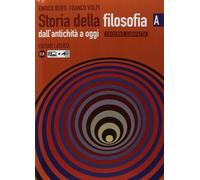 Libri Berti Enrico / Volpi Franco - Storia Della Filosofia. Dall'Antichita Ad Og