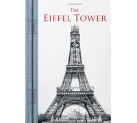 Libri Bertrand Lemoine - The Eiffel Tower. Ediz. Italiana, Inglese, Francese E T