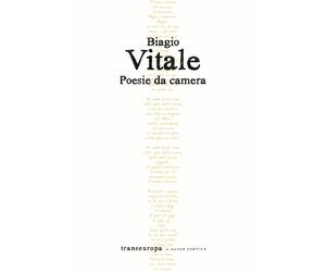 Libri Biagio Vitale - Poesie da camera - 2023 (Nuova poetica)