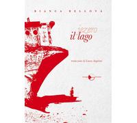 Libri Bianca Bellová - Il lago - 2018