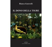 Il dono della tigre