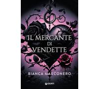 Libri Bianca Marconero - Il Mercante Di Vendette