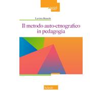 Il metodo autoetnografico in pedagogia