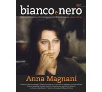 Bianco E Nero. Rivista Quadrimestrale Del Centro Sperimentale Di Cinematografia