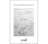 In versi diversi. Poesie di varia umanità - Biancucci Giovanni Battista