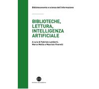 Libri Biblioteche, Lettura, Intelligenza Artificiale. Struttura E Contesto Del P
