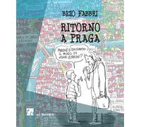 Libri Bicio Fabbri - Ritorno a Praga - 2019