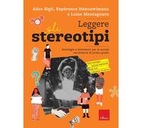 Libri Bigli Alice / Hakuzwimana Espérance / Montagnaro Luisa - Leggere Gli Stere