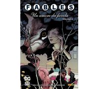Libri Bill Willingham - Fables. Vol. 3: Un amore da favola - 2021