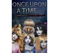 Libri Billy Phillips / Jenny Nissenson - Il Regno Delle Principesse Zombie. Once