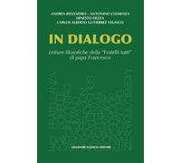 Libri Bizzozero Andrea / Clemenza Antonino / Ernesto Dezza - In Dialogo. Letture