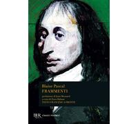 Libri Blaise Pascal - Frammenti - 1994 (BUR Classici)