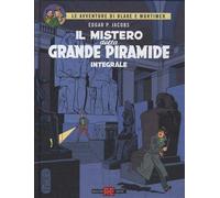 Libri Blake & Mortimer - Il Mistero Della Grande Piramide