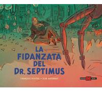 La fidanzata del Dr. Septimus. Blake e Mortimer