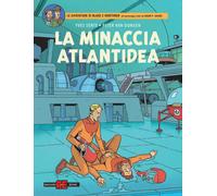 Libri Blake & Mortimer - La Minaccia Atlantidea