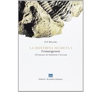 Libri Blavatsky Helena Petrovna - La Dottrina Segreta. Sintesi Della Scienza, De