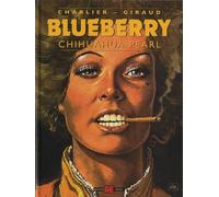 Chihuahua Pearl - Giraud e Jean Michel Charlier - 2012