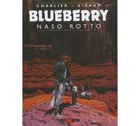 Libri Blueberry #18 - Naso Rotto