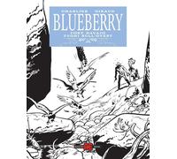 Blueberry: Fort Navajo-Tuoni Sull'Ovest - Jean Michel Charlier e Giraud - 2021