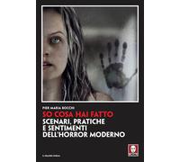 Libri Bocchi Pier Maria - So Cosa Hai Fatto. Scenari, Pratiche E Sentimenti Dell