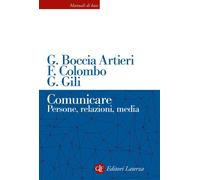 Libri Boccia Artieri Giovanni / Fausto Colombo / Guido Gili - Comunicare. Person