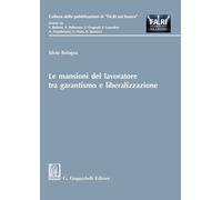 Libri Bologna-Le Mansioni Del Lavoratore