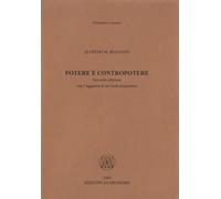 Libri Bonanno Alfredo M. - Potere E Contropotere. Con L'aggiunta Di Sette Studi