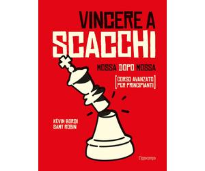 Libri Bordi Kévin / Robin Samy - Vincere A Scacchi. Mossa Dopo Mossa (Corso Avan