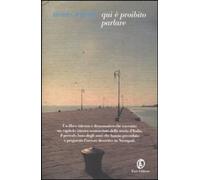 Qui è proibito parlare