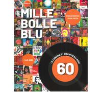Libri Borroni Enrico / Guido Racca - Mille Bolle Blu. Le Canzoni E I Dischi Degl