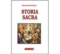Libri Bosco Giovanni (san) - Storia Sacra